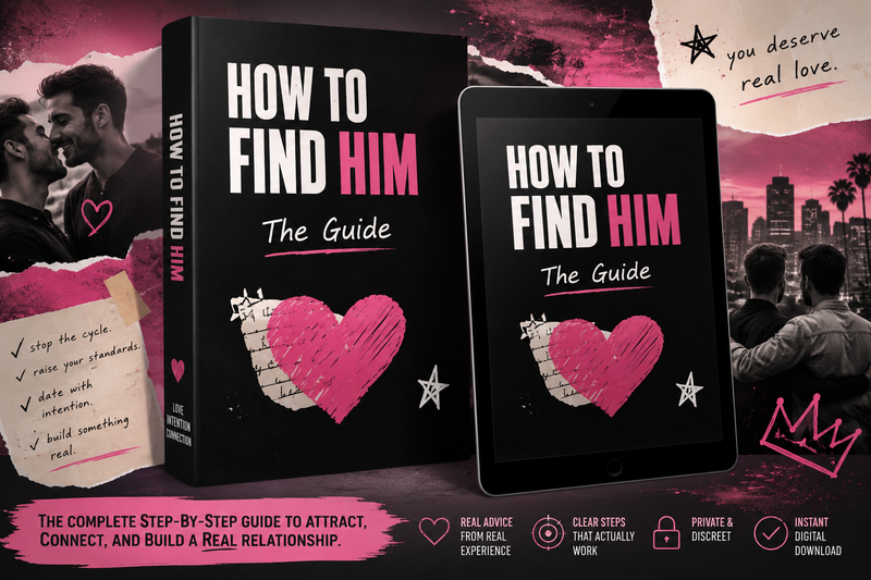 How To Find Him: The Complete Dating Guide